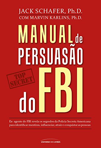 Capa do livro: Manual de persuasão do FBI - Ler Online pdf