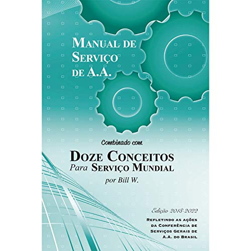 Livro PDF Manual de serviço de A.A.: Combinado com Doze Conceitos para Serviço Mundial