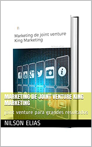 Capa do livro: Marketing de joint venture King Marketing: joint venture para grandes resultados - Ler Online pdf