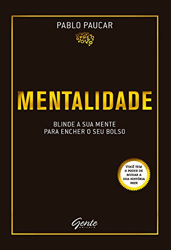 Capa do livro: Mentalidade: Blinde a sua mente para encher o seu bolso - Ler Online pdf
