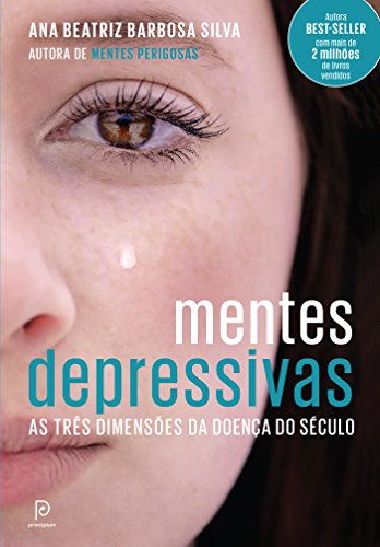 Livro PDF Mentes depressivas – As três dimensões da doença do século