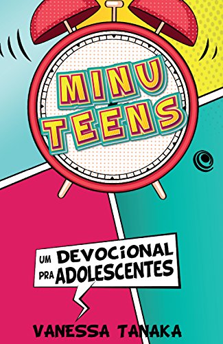 Capa do livro: Minuteens: Um devocional pra adolescentes - Ler Online pdf