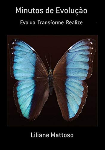 Capa do livro: Minutos de Evolução: Evolua Transforme Realize - Ler Online pdf