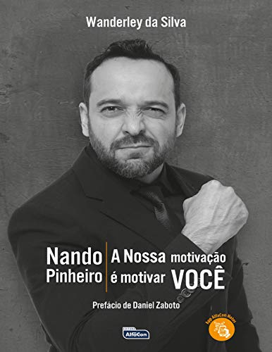 Livro PDF Nando Pinheiro – A nossa motivação é motivar você!