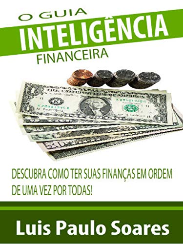 Capa do livro: O Guia Inteligência Financeira (Investimentos Livro 1) - Ler Online pdf
