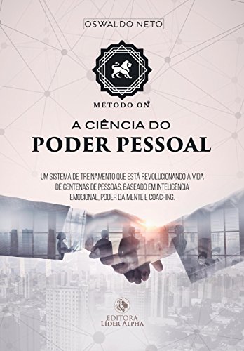 Livro PDF O MÉTODO ON®: A CIÊNCIA DO PODER PESSOAL