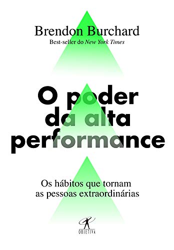 Livro PDF O poder da alta performance: Os hábitos que tornam as pessoas extraordinárias