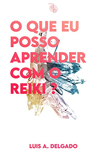 Capa do livro: O que eu posso aprender com o Reiki? (Janelas da Alma) - Ler Online pdf