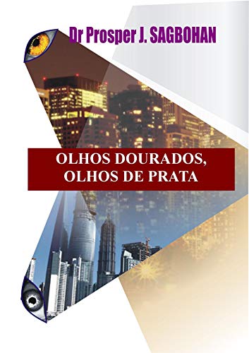 Livro PDF: OLHOS DOURADOS, OLHOS DE PRATA