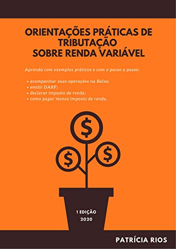 Capa do livro: Orientações Práticas de Tributação Sobre Renda Variável - Ler Online pdf