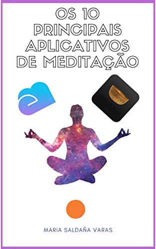 Livro PDF: Os 10 principais aplicativos de meditação