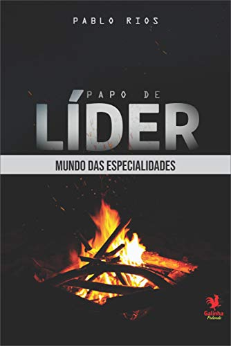 Capa do livro: Papo de Líder: Mundo das Especialidades - Ler Online pdf