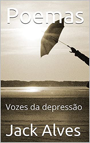 Capa do livro: Poemas: Vozes da depressão - Ler Online pdf