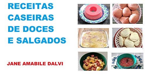 Capa do livro: RECEITAS CASEIRAS DE DOCES E SALGADOS - Ler Online pdf