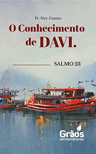 Capa do livro: Salmo 23. O Conhecimento de Davi. - Ler Online pdf