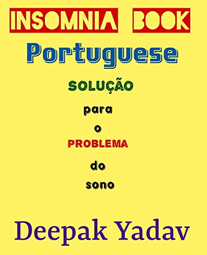 Capa do livro: solução para problema de sono: Insomnia book in Portuguese - Ler Online pdf