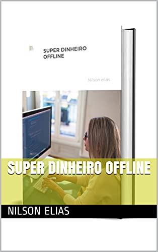 Capa do livro: SUPER DINHEIRO OFFLINE - Ler Online pdf