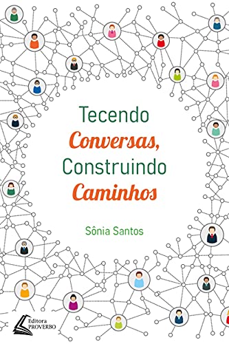Capa do livro: Tecendo Conversas, Construindo Caminhos - Ler Online pdf
