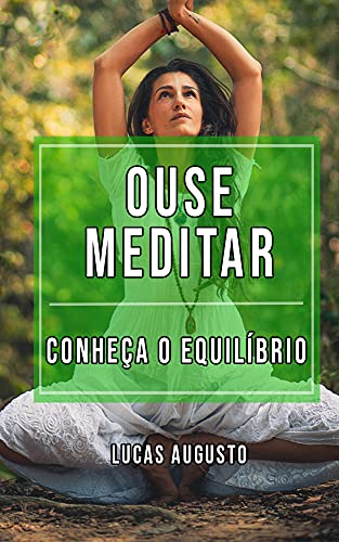 Capa do livro: Um Guia Prático Sobre o Poder Transformador da Meditação - Ler Online pdf