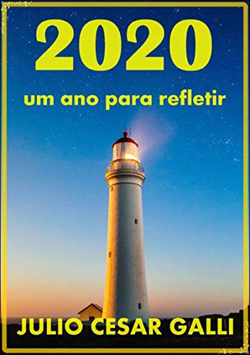 Capa do livro: 2020, Um Ano Para Refletir - Ler Online pdf