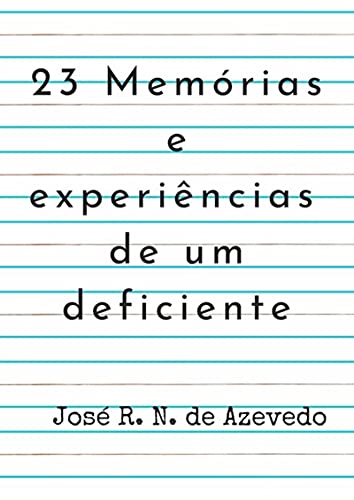 Livro PDF 23 Memórias E Experiências De Um Deficiente