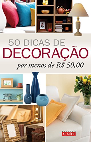 Livro PDF: 50 dicas de decoração por menos de R$ 50,00