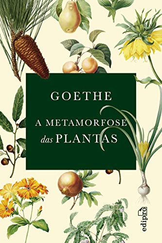 Capa do livro: A Metamorfose das Plantas - Ler Online pdf