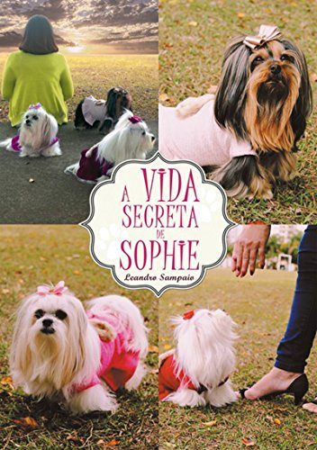Capa do livro: A Vida Secreta De Sophie - Ler Online pdf
