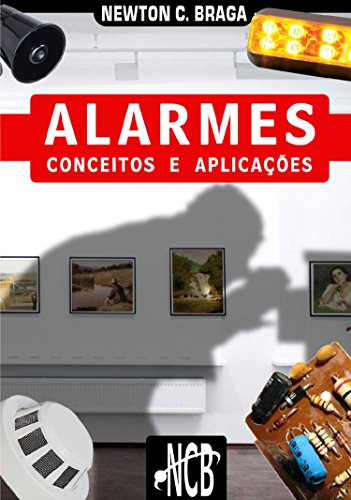 Capa do livro: Alarmes – Conceitos e Aplicações - Ler Online pdf