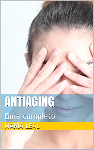 Capa do livro: Antiaging: Guía completo - Ler Online pdf
