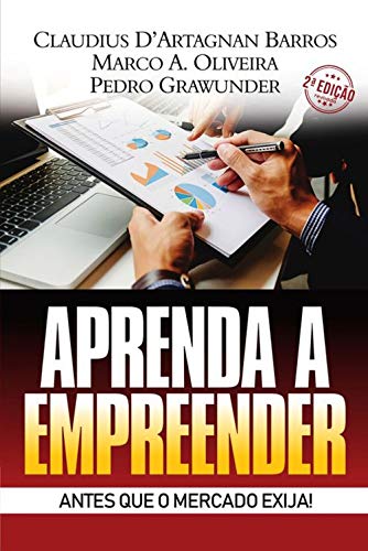 Capa do livro: Aprenda a Empreender: Antes que o mercado exija! - Ler Online pdf