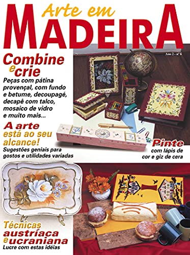 Livro PDF: Arte em Madeira: Edição 6