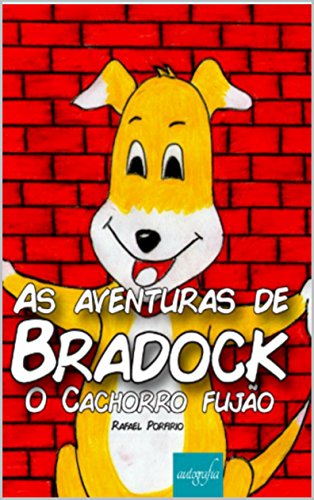Capa do livro: As Aventuras de Bradock: O Cachorro Fujão - Ler Online pdf