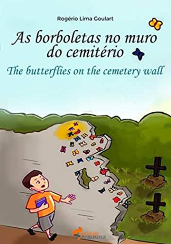 Capa do livro: As borboletas no muro do cemitério (1) - Ler Online pdf