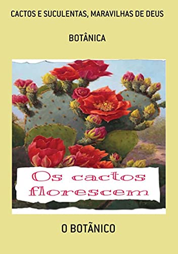 Livro PDF Cactos E Suculentas, Maravilhas De Deus