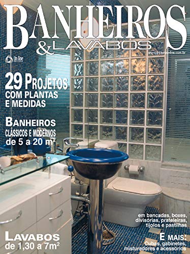 Livro PDF Casa & Ambiente – Banheiros & Lavabos: Edição 12