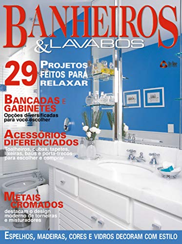 Livro PDF Casa & Ambiente – Banheiros & Lavabos: Edição 8