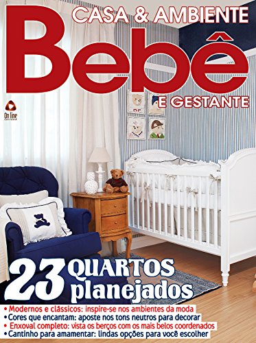 Capa do livro: Casa & Ambiente Bebê e Gestante 70 - Ler Online pdf