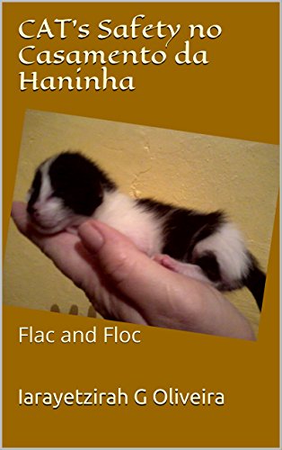 Livro PDF: Cat’s safety no casamento da Haninha: Flac and Floc