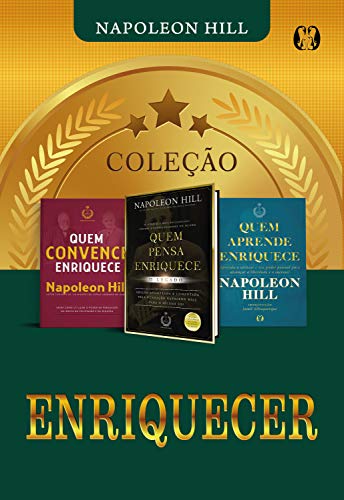 Capa do livro: Coleção Enriquecer: Quem convence enriquece, Quem pensa enriquece – o legado, Quem aprende enriquece - Ler Online pdf