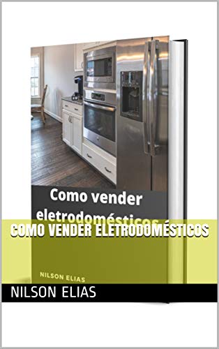 Livro PDF: Como vender eletrodomésticos