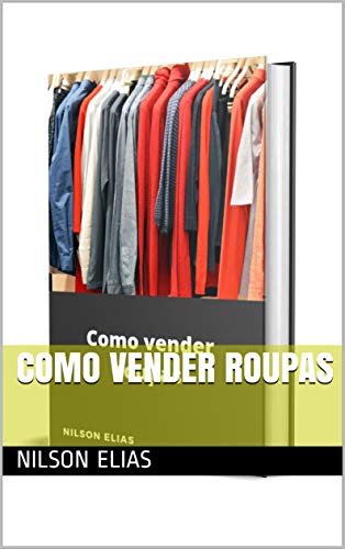 Capa do livro: Como vender roupas - Ler Online pdf