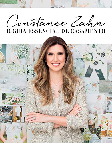 Capa do livro: Constance Zahn: O guia essencial de casamento - Ler Online pdf