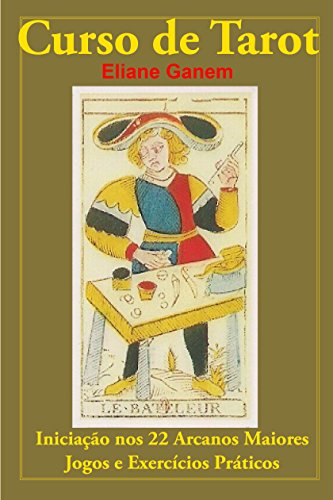 Capa do livro: Curso de Tarot: Arcanos Maiores - Ler Online pdf