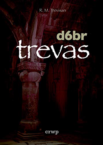 Livro PDF: d6br Trevas: Sistema de RPG de horror (Sistema d6br de RPG)