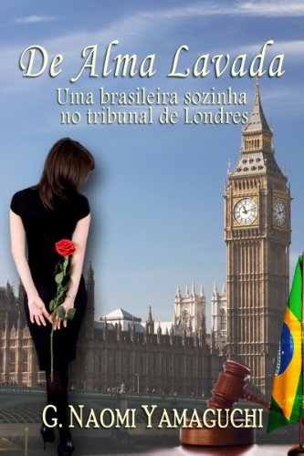Capa do livro: De Alma Lavada: Uma Brasileira Sozinha no Tribunal em Londres - Ler Online pdf