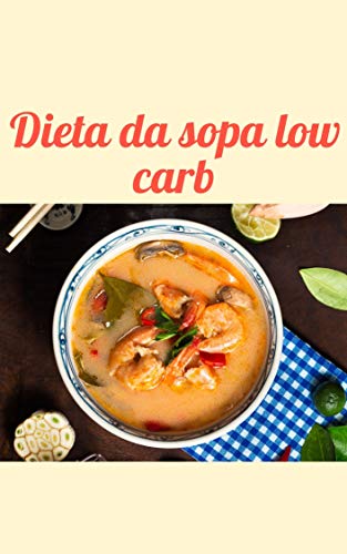 Livro PDF: Dieta da Sopa Low Carb