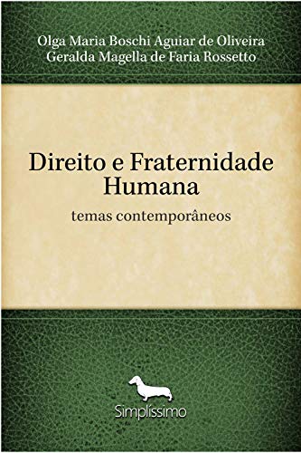 Livro PDF: Direito e Fraternidade Humana: temas contemporâneos