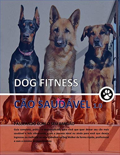 Capa do livro: DOG FITNESS: CÃO SAUDÁVEL 1.0 - Ler Online pdf