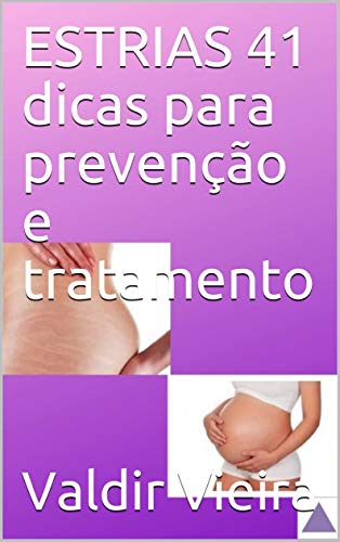 Livro PDF: ESTRIAS 41 dicas para prevenção e tratamento
